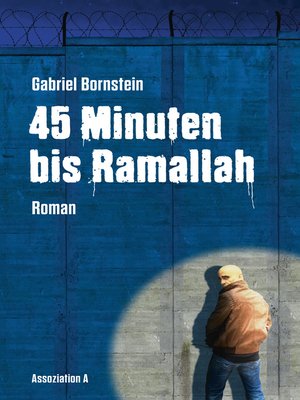 cover image of 45 Minuten bis Ramallah